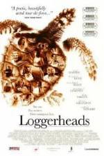 Watch Loggerheads 2KMovies