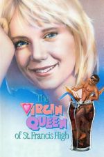 Watch The Virgin Queen of St. Francis High 2KMovies