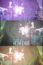 Watch Hedgehog 2KMovies