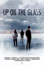 Watch Up on the Glass 2KMovies