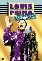 Watch Louis Prima: The Wildest! 2KMovies