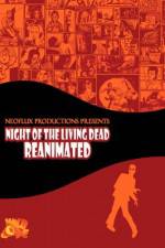 Watch Night of the Living Dead Reanimated 2KMovies