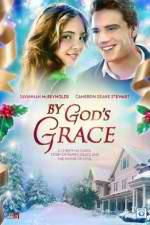Watch By God's Grace 2KMovies