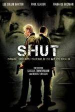 Watch Shut 2KMovies