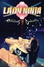 Watch Lady Ninja  Reflections of Darkness 2KMovies