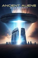 Watch Ancient Aliens: Origin of Humanity 2KMovies