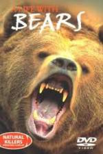 Watch National Geographic Natural Killers A Life with Bears 2KMovies