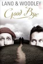 Watch Lano & Woodley: Goodbye 2KMovies