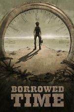 Watch Borrowed Time 2KMovies