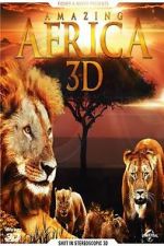 Watch Amazing Africa 3D 2KMovies