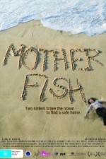 Watch Mother Fish 2KMovies
