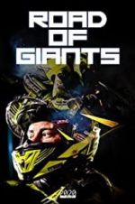Watch Road of Giants 2KMovies