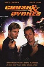 Watch Crash and Byrnes 2KMovies