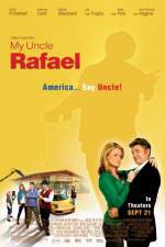 Watch My Uncle Rafael 2KMovies