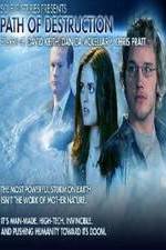 Watch Path of Destruction 2KMovies