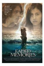 Watch Faded Memories 2KMovies