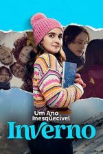 Watch Um Ano Inesquecvel: Inverno 2KMovies