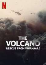 Watch The Volcano: Rescue from Whakaari 2KMovies