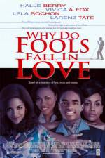 Watch Why Do Fools Fall in Love 2KMovies