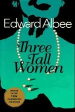 Watch Three Tall Women 2KMovies