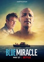 Watch Blue Miracle 2KMovies