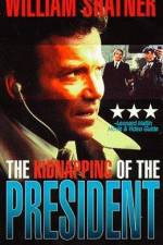 Watch The Kidnapping of the President 2KMovies