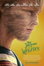 Watch The True Adventures of Wolfboy 2KMovies
