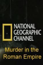 Watch National Geographic Murder in the Roman Empire 2KMovies