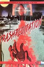 Watch Trashsploitation 2KMovies