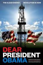 Watch Dear President Obama 2KMovies