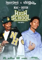 Watch Mac & Devin Go to High School 2KMovies