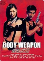 Watch Body Weapon 2KMovies