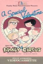 Watch A Special Valentine with the Family Circus 2KMovies