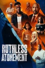 Watch Ruthless Atonement 2KMovies