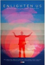 Watch Enlighten Us 2KMovies