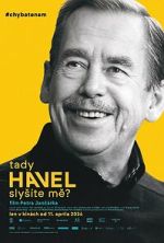 Watch Havel Speaking, Can You Hear Me? 2KMovies