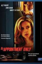 Watch By Appointment Only 2KMovies