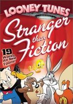 Watch Looney Tunes: Stranger Than Fiction 2KMovies