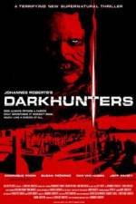 Watch Darkhunters 2KMovies