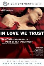 Watch In Love We Trust 2KMovies