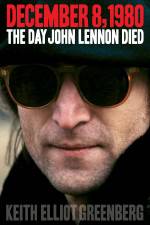 Watch The Day John Lennon Died 2KMovies