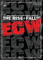 Watch The Rise & Fall of ECW 2KMovies