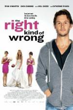 Watch The Right Kind of Wrong 2KMovies