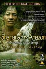 Watch Shamans Of The Amazon 2KMovies