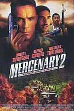 Watch Mercenary II: Thick & Thin 2KMovies
