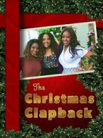 Watch The Christmas Clapback 2KMovies