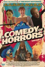 Watch A Comedy of Horrors, Volume 1 2KMovies