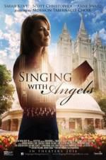 Watch Singing with Angels 2KMovies