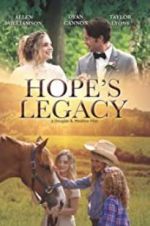 Watch Hope\'s Legacy 2KMovies