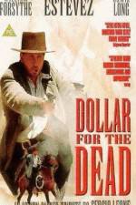 Watch Dollar for the Dead 2KMovies